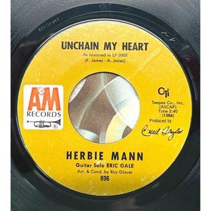 Herbie Mann Unchain My Heart / Glory of Love 45 Pop Record NM